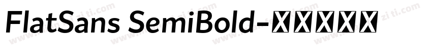 FlatSans SemiBold字体转换